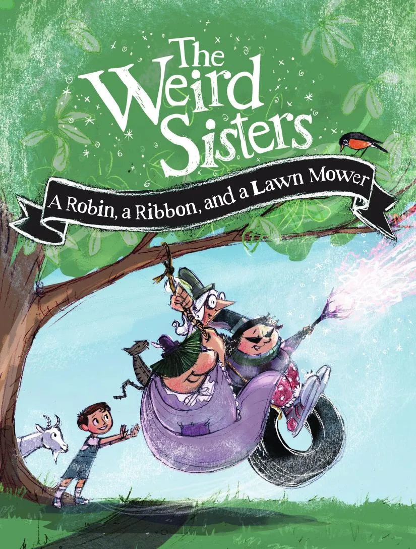 A Robin&#44; a Ribbon&#44; and a Lawn Mower (Weird Sisters Detective Agency #2)