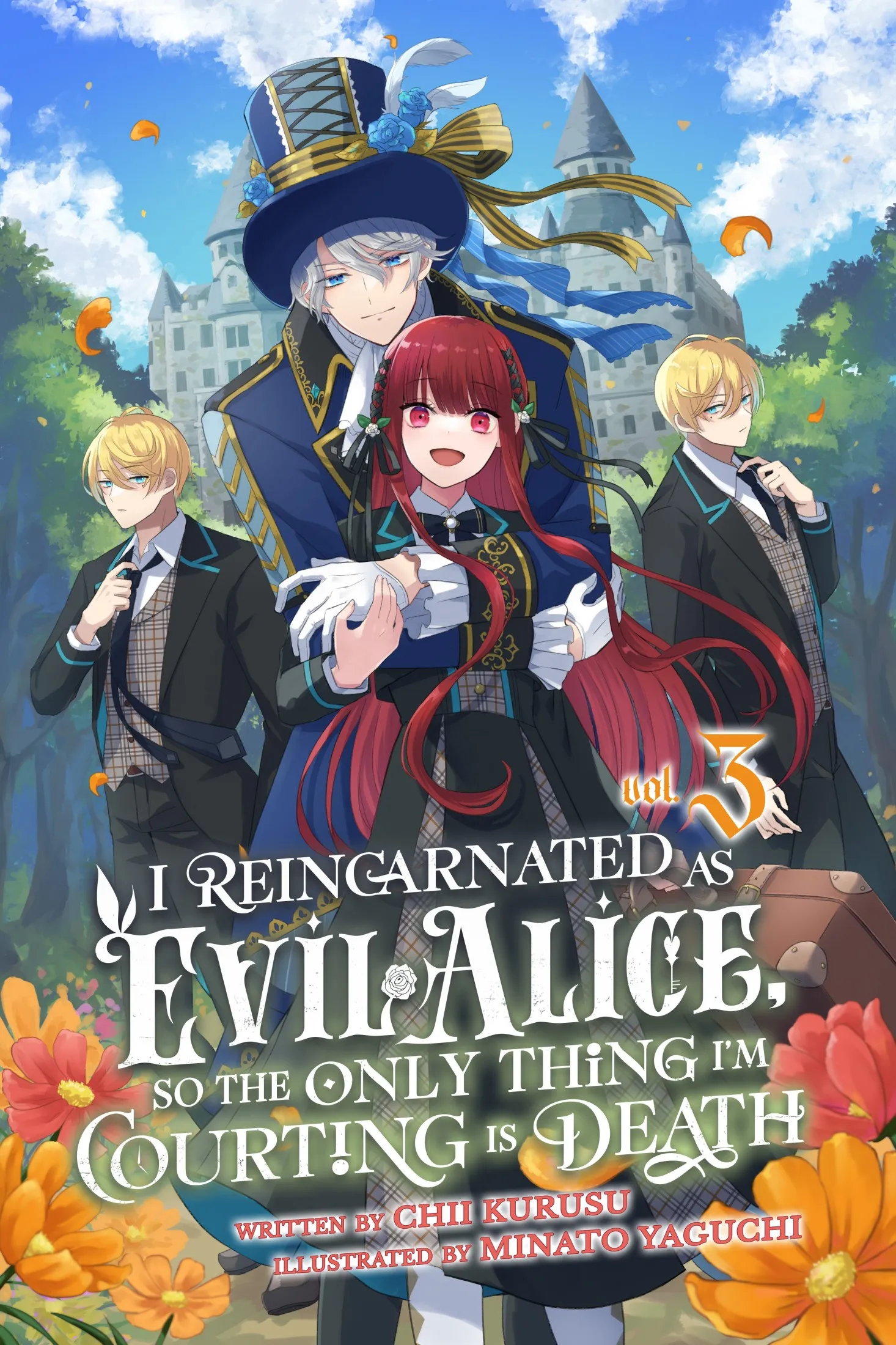 I Reincarnated As Evil Alice&#44; So the Only Thing I’m Courting Is Death! Vol. 3 (I Reincarnated As Evil Alice #3)