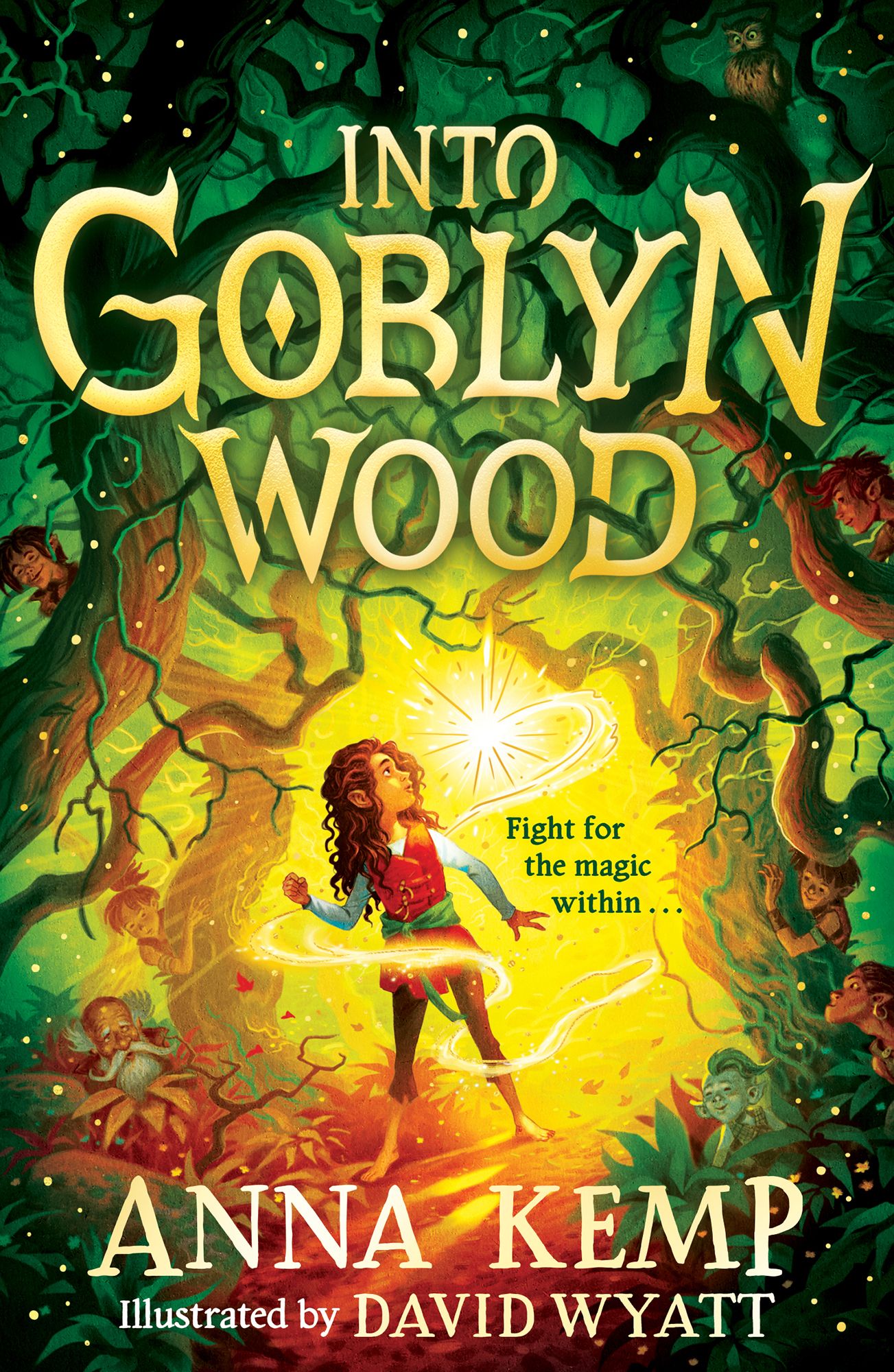 Into Goblyn Wood (A Goblyn Wood Adventure #1)