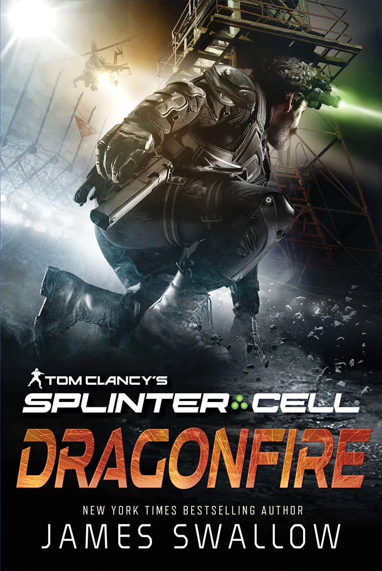 Dragonfire (Tom Clancy's Splinter Cell #9)