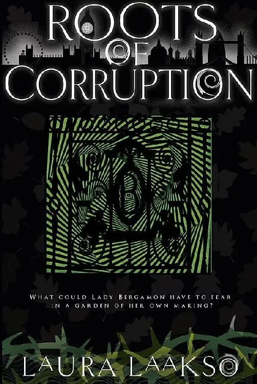 Roots of Corruption (Wilde Investigations #3)
