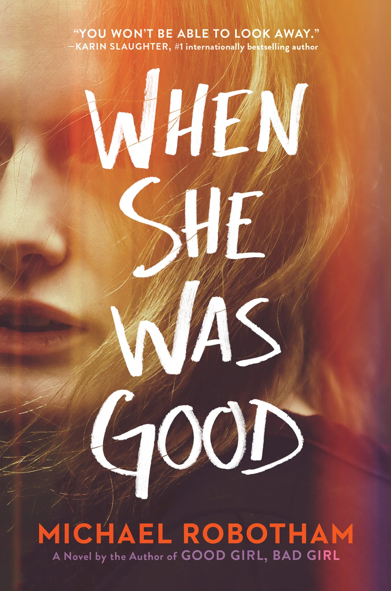When She Was Good (Cyrus Haven #1)