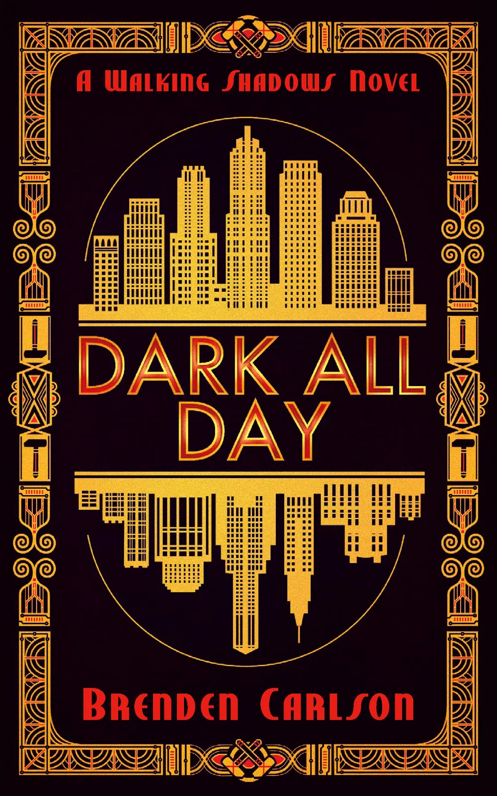 Dark All Day (The Walking Shadows #3)
