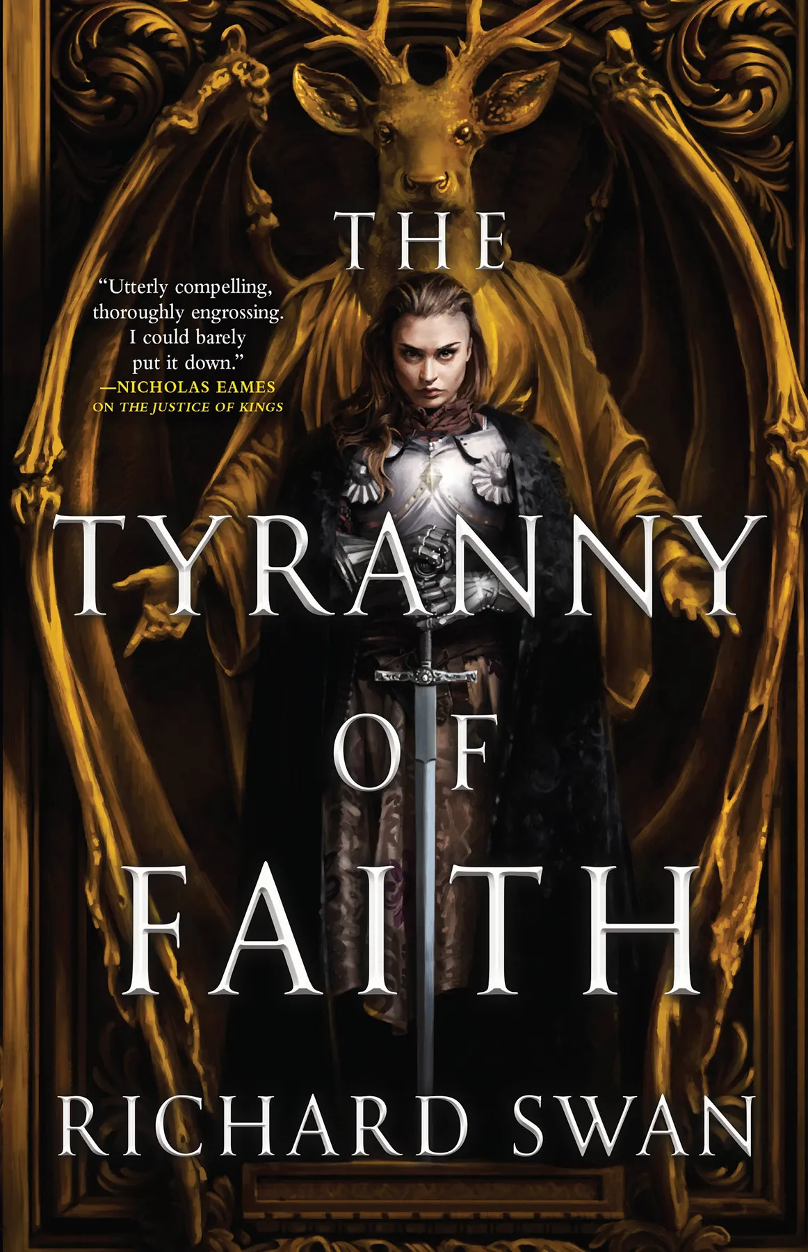 The Tyranny of Faith (Empire of the Wolf #2)