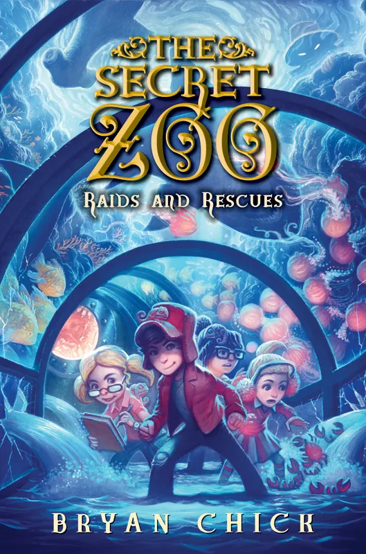 Raids and Rescues (The Secret Zoo #5)
