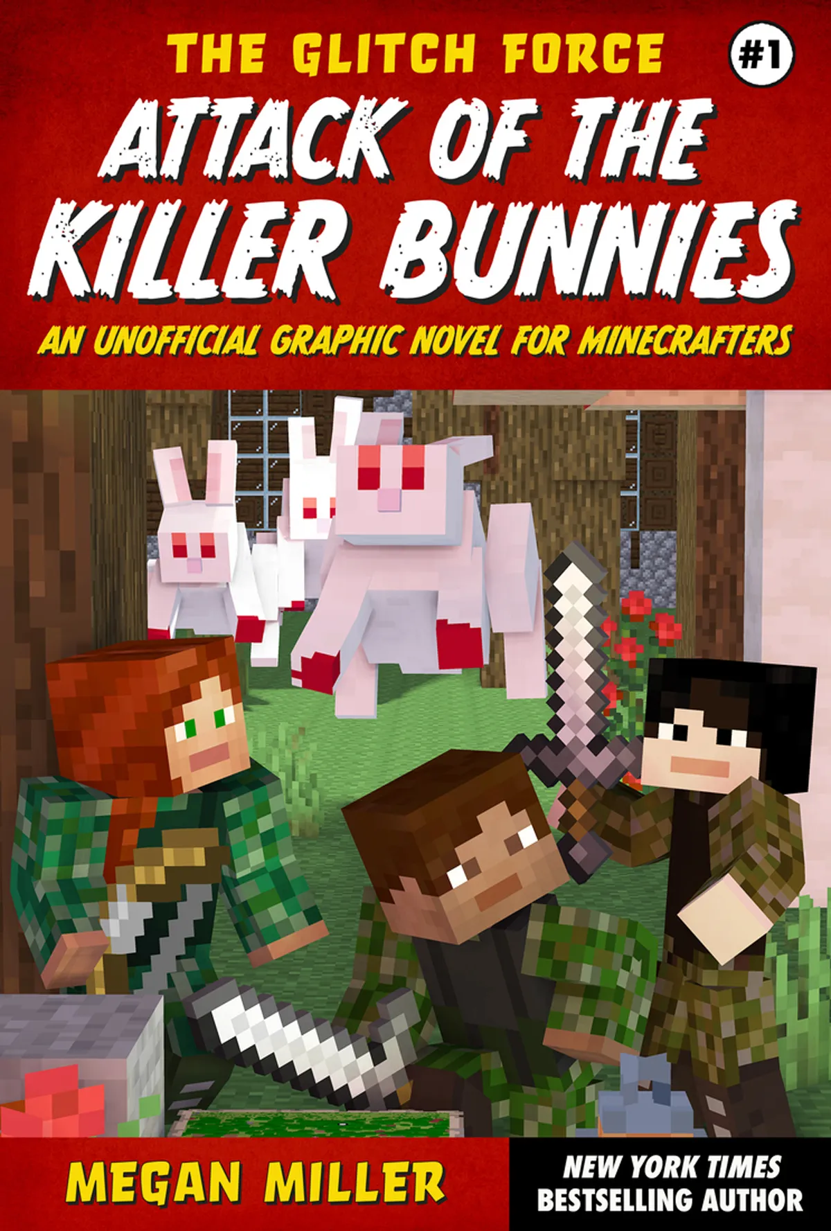 Attack of the Killer Bunnies (The Glitch Force #1)