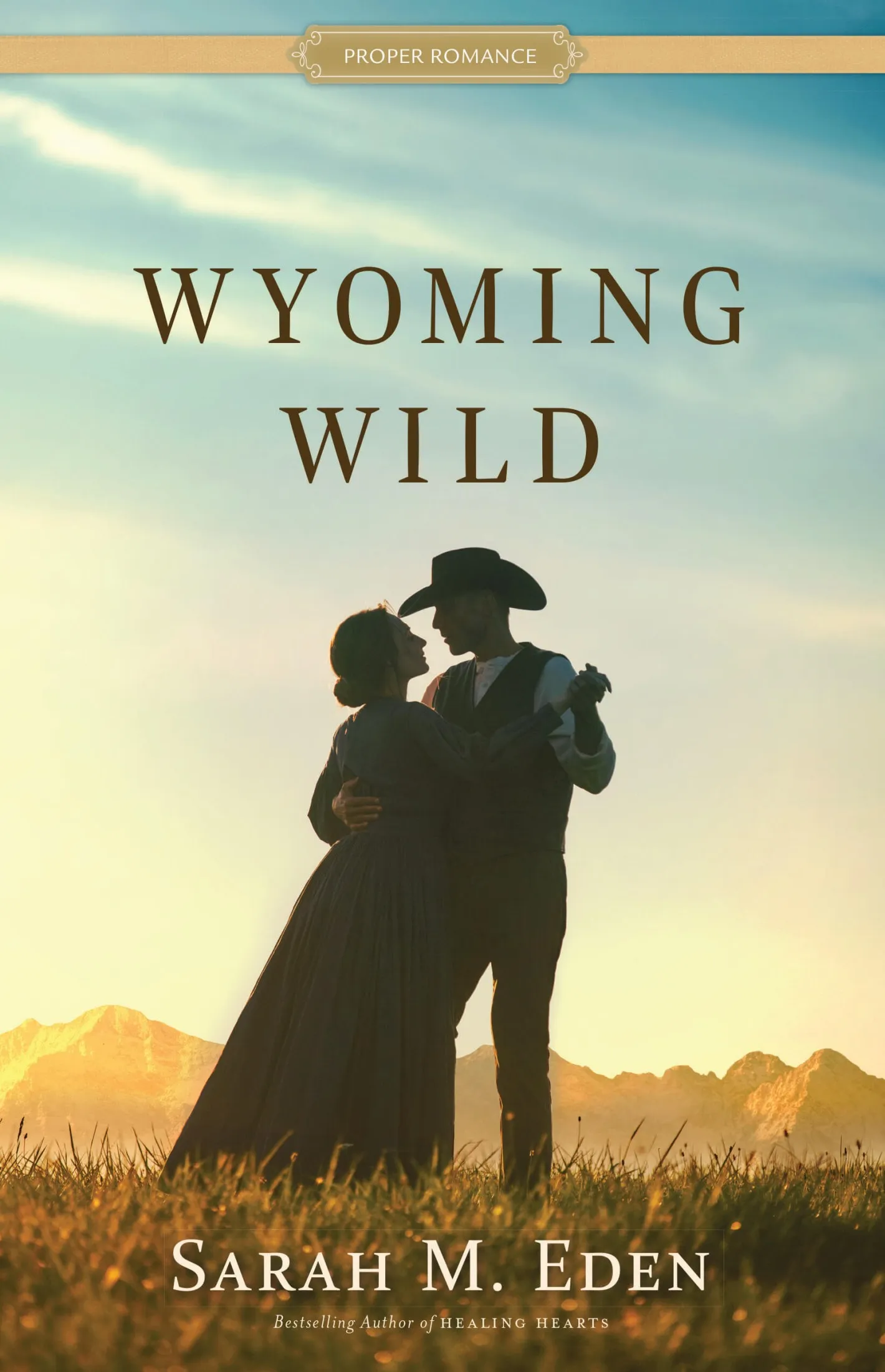 Wyoming Wild (Proper Romance)