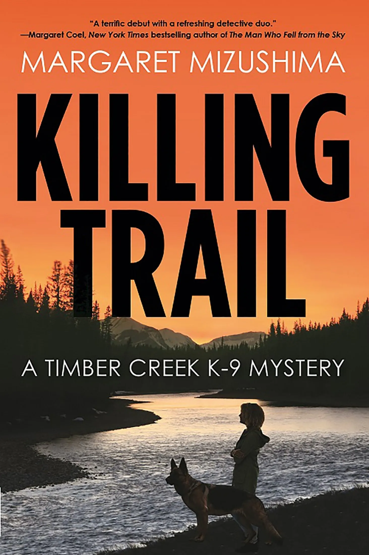 Killing Trail (A Timber Creek K-9 Mystery #1)