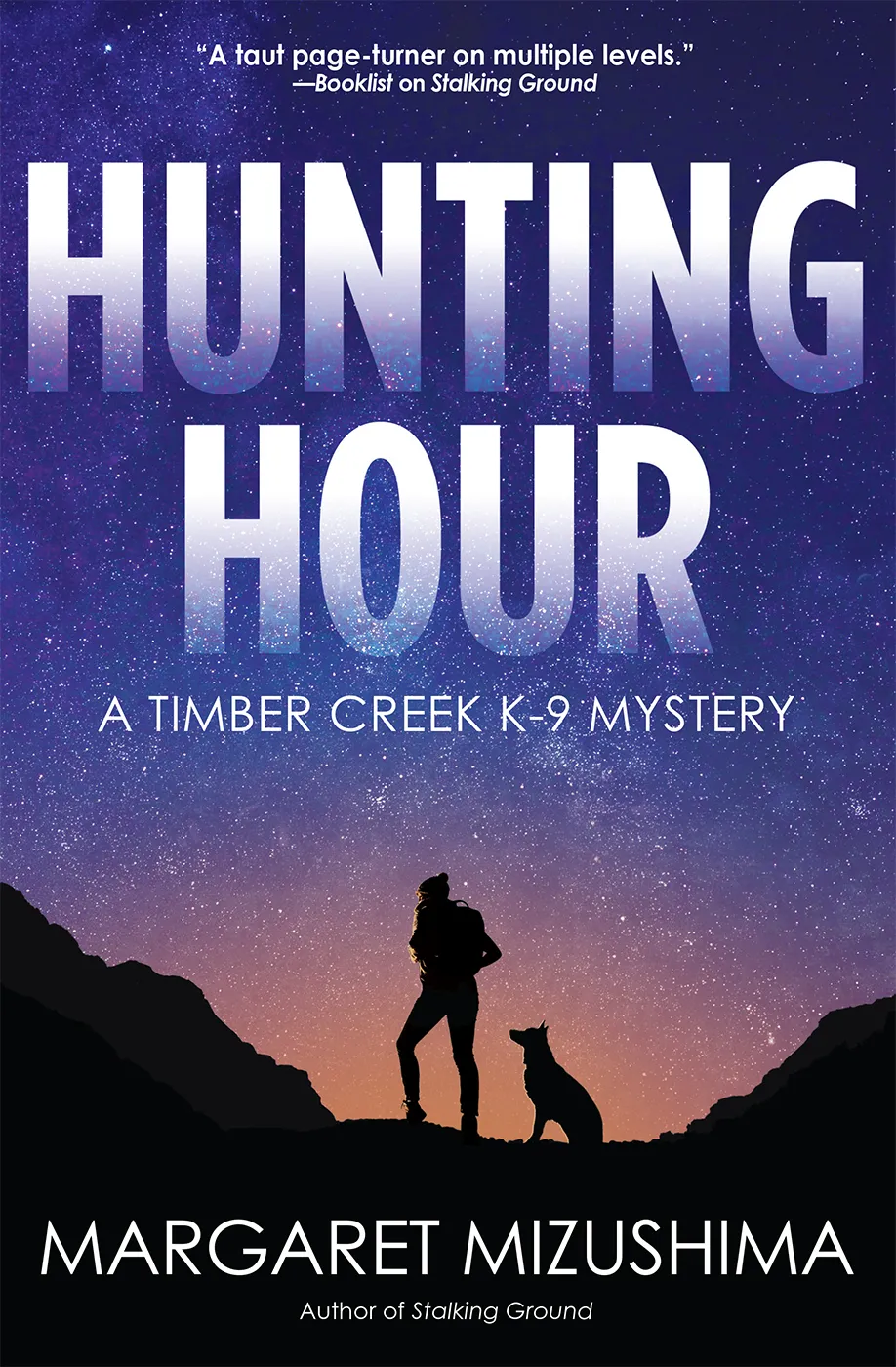 Hunting Hour (A Timber Creek K-9 Mystery #3)