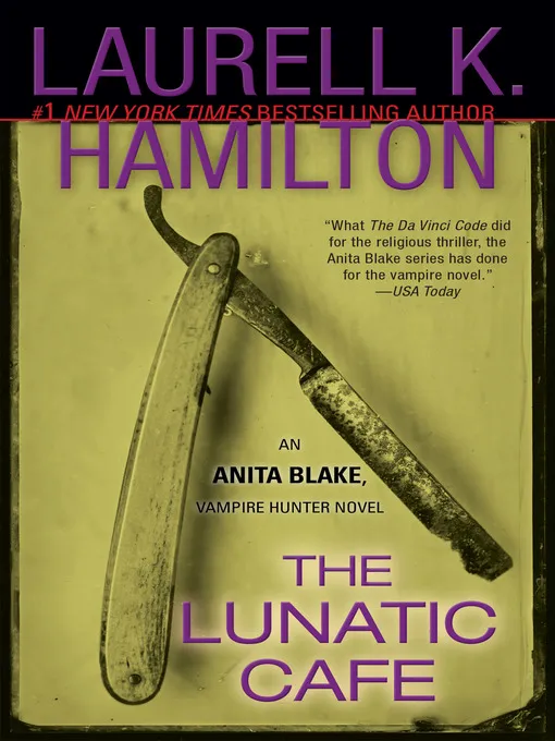 The Lunatic Cafe (Anita Blake Vampire Hunter #4)