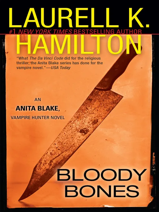 Bloody Bones (Anita Blake Vampire Hunter #5)