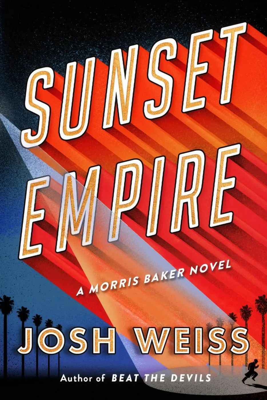Sunset Empire (Morris Baker #2)
