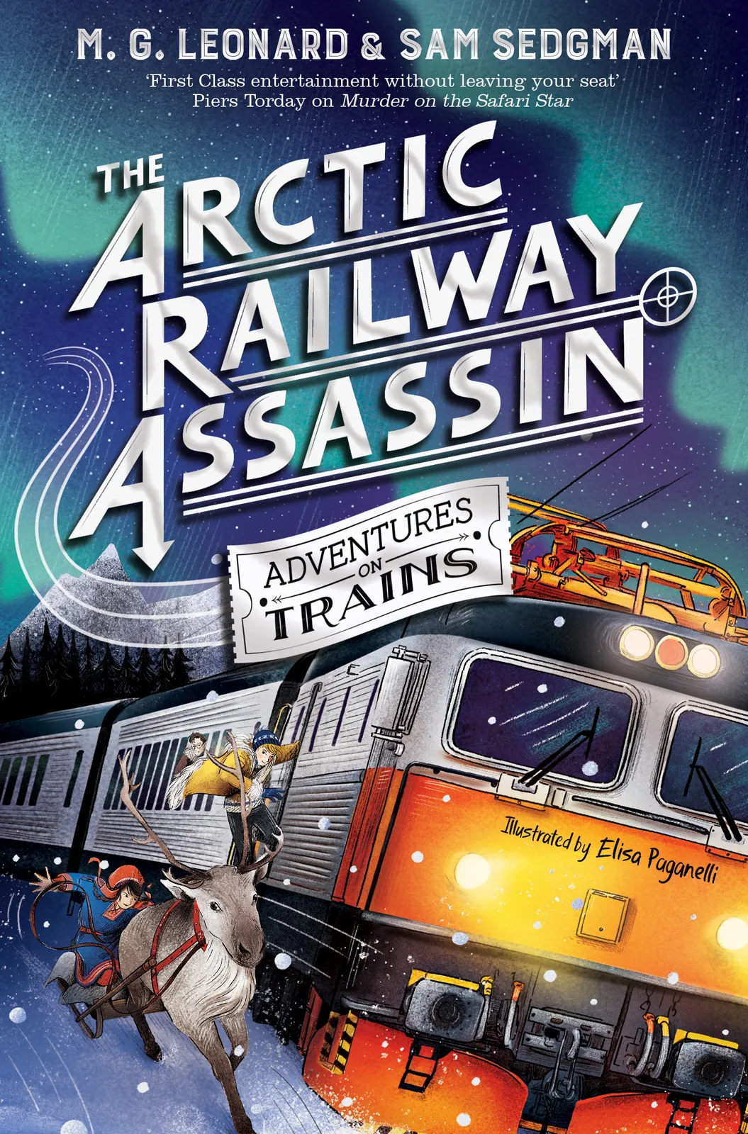 The Arctic Railway Assassin (Adventures on Trains #6)