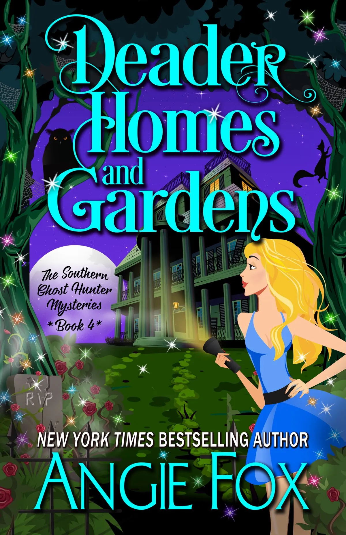 Deader Homes and Gardens (Southern Ghost Hunter Mysteries #4)