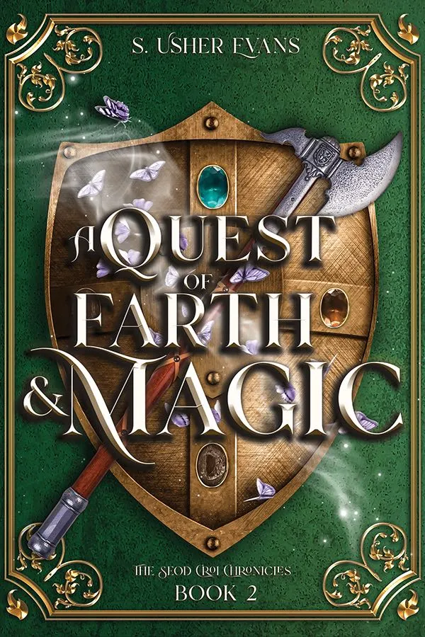 A Quest of Earth and Magic (The Seod Croi Chronicles #2)