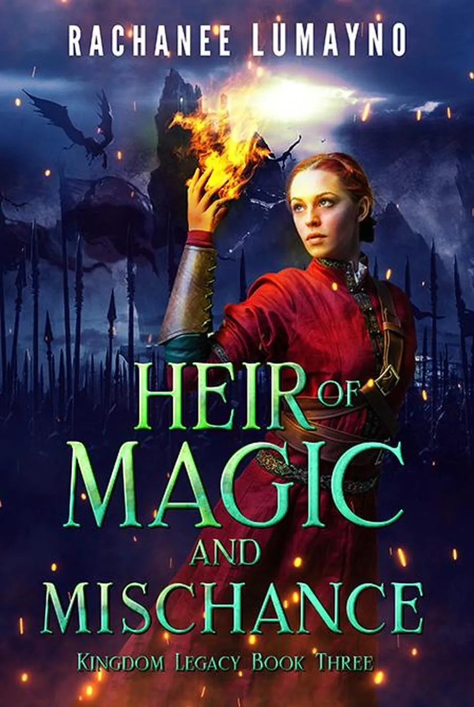 Heir of Magic and Mischance (Kingdom Legacy #3)