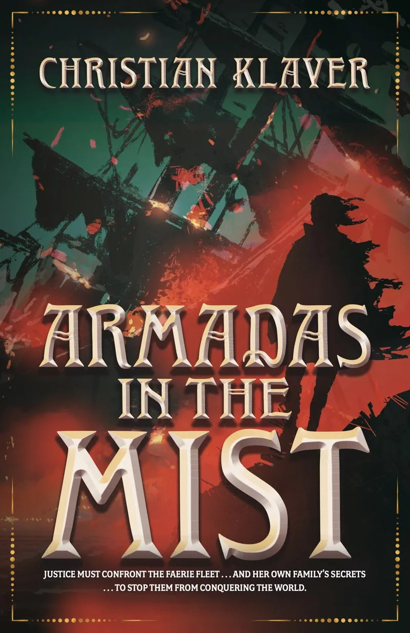 Armadas in the Mist (Empire of the House of Thorns #3)