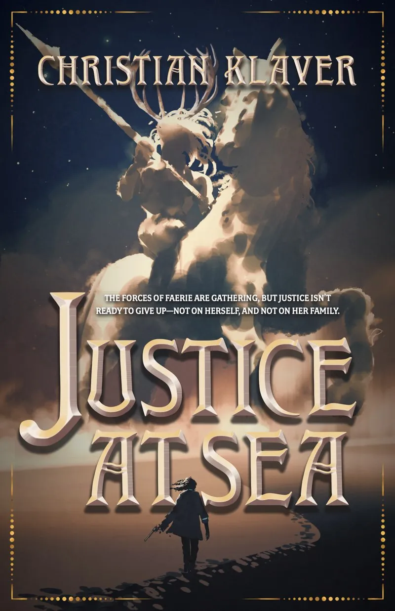 Justice At Sea (Empire of the House of Thorns #2)