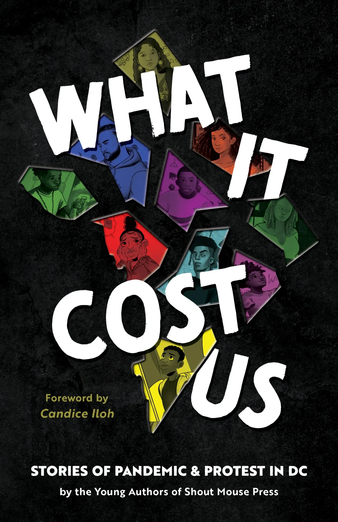 What It Cost Us: Stories of Pandemic & Protest in DC