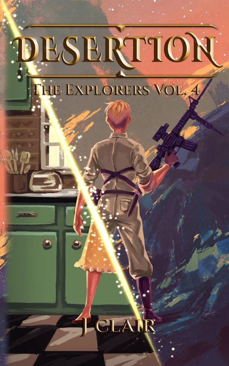 Desertion (Fantasy World: The Explorers #4)