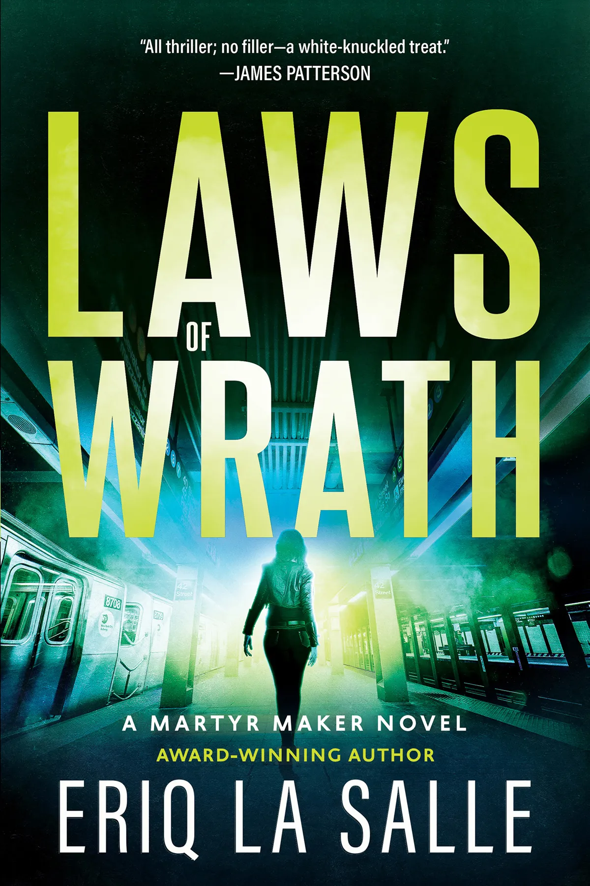 Laws of Wrath (Martyr Maker #2)