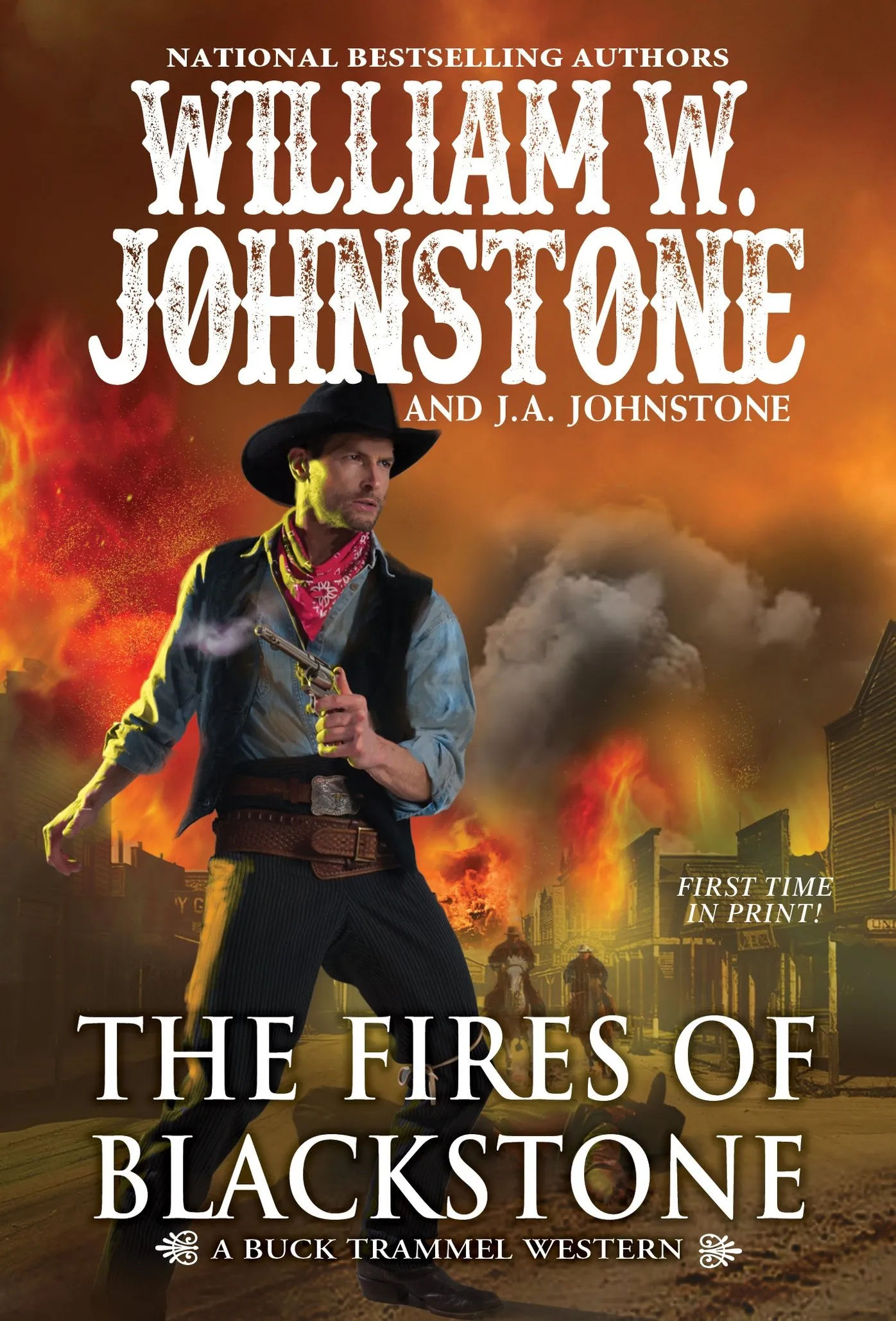The Fires of Blackstone (A Buck Trammel Western #4)