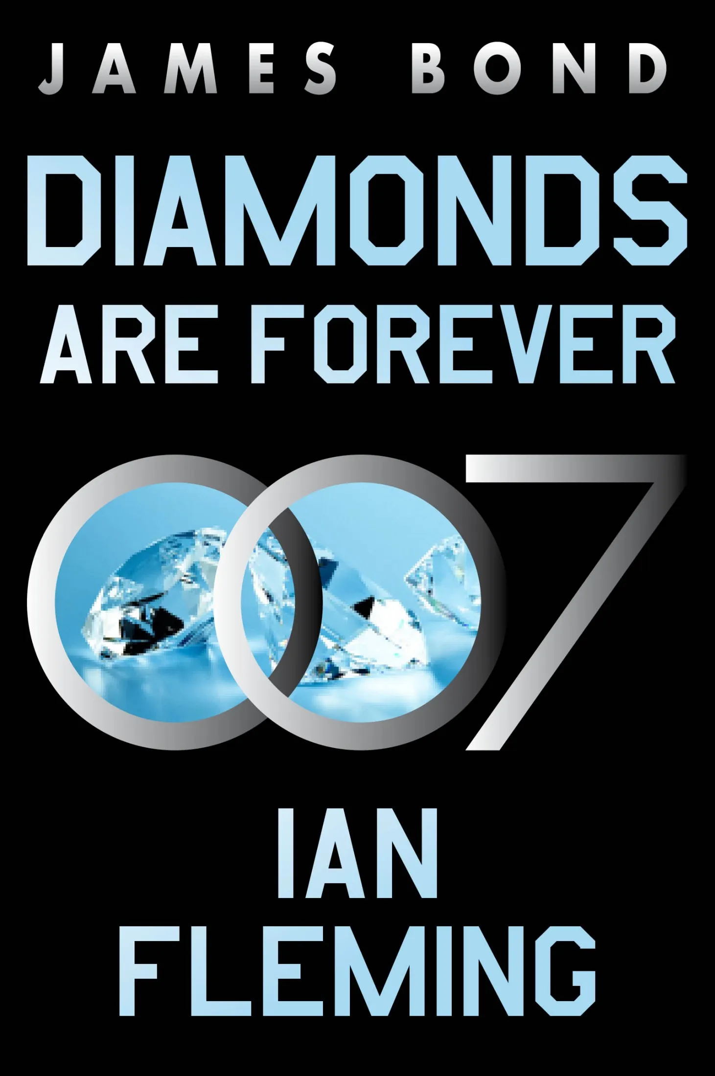 Diamonds Are Forever (James Bond #4)