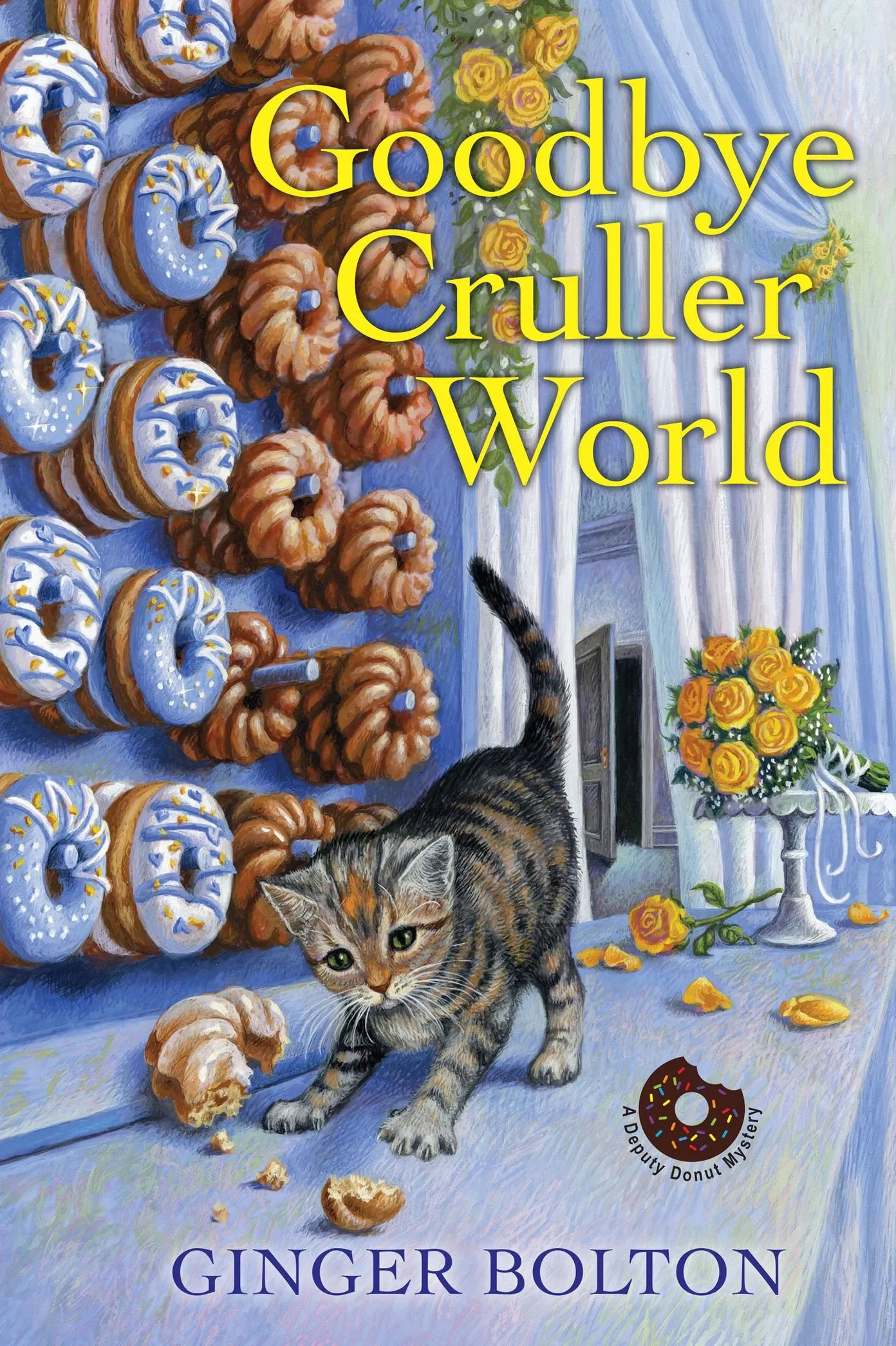 Goodbye Cruller World (A Deputy Donut Mystery #2)
