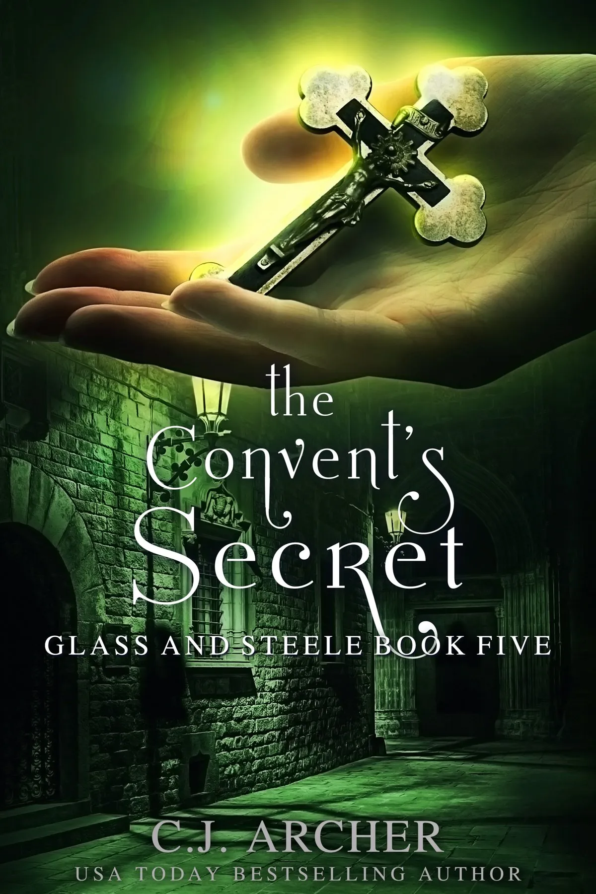 The Convent's Secret (Glass and Steele #5)