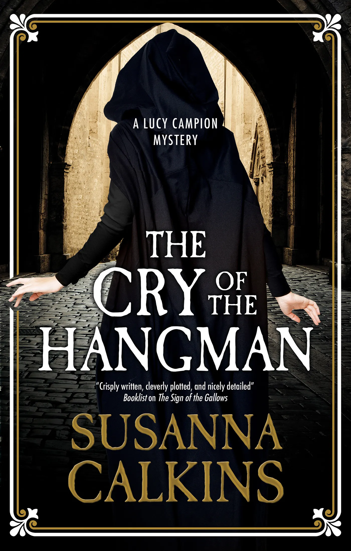 The Cry of the Hangman (A Lucy Campion Mystery #6)