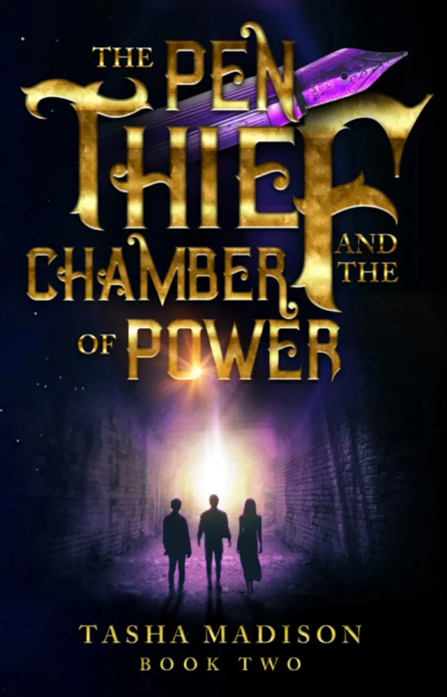 The Pen Thief and the Chamber of Power (The Pen Thief #2)