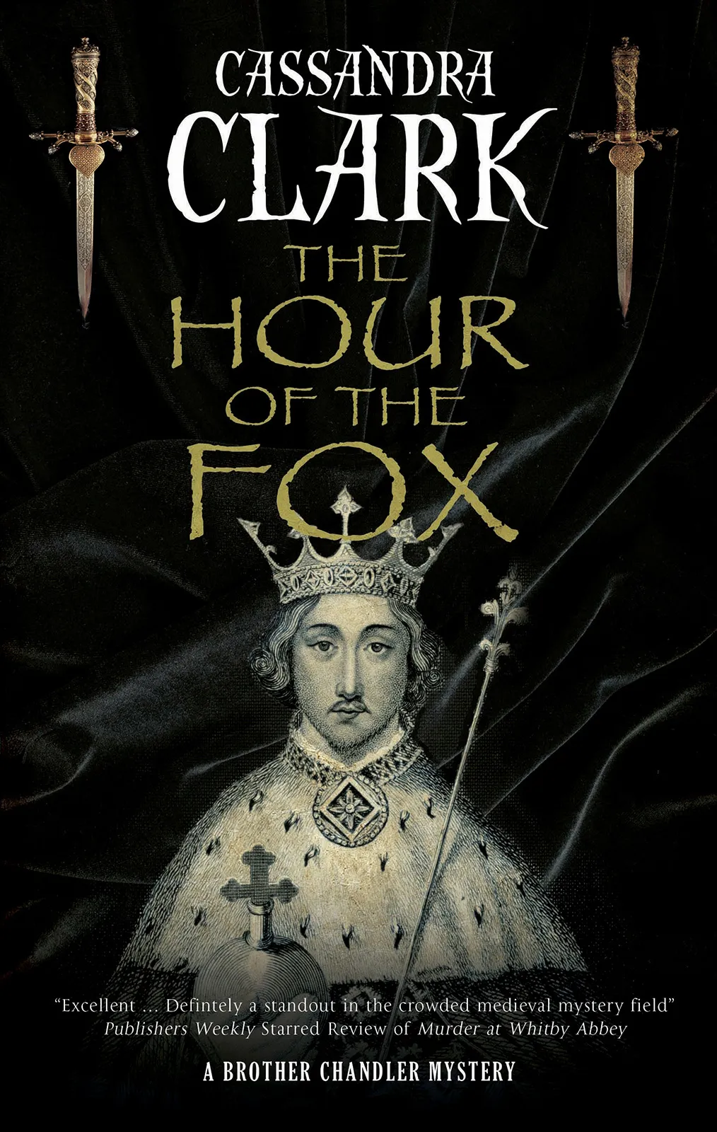 The Hour of the Fox (A Brother Chandler Mystery #1)
