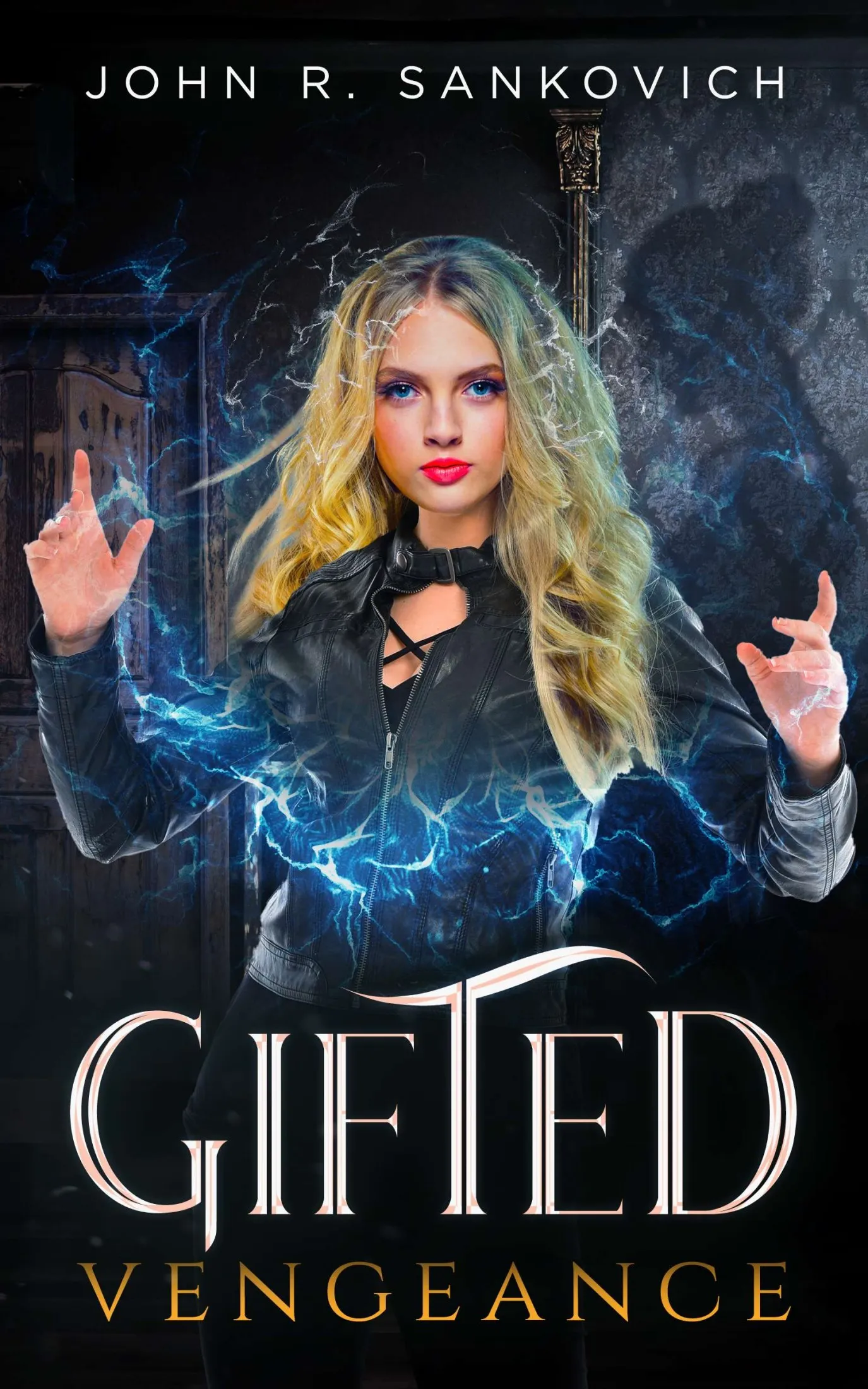 Gifted Vengeance (Gifted #6)