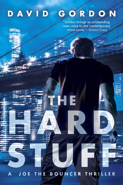 The Hard Stuff (Joe the Bouncer #2)