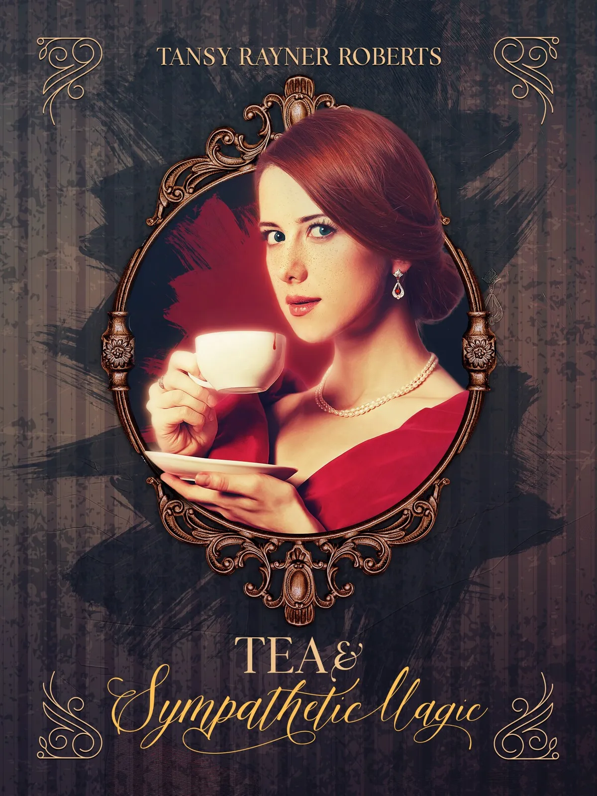 Tea and Sympathetic Magic (Teacup Magic #1)