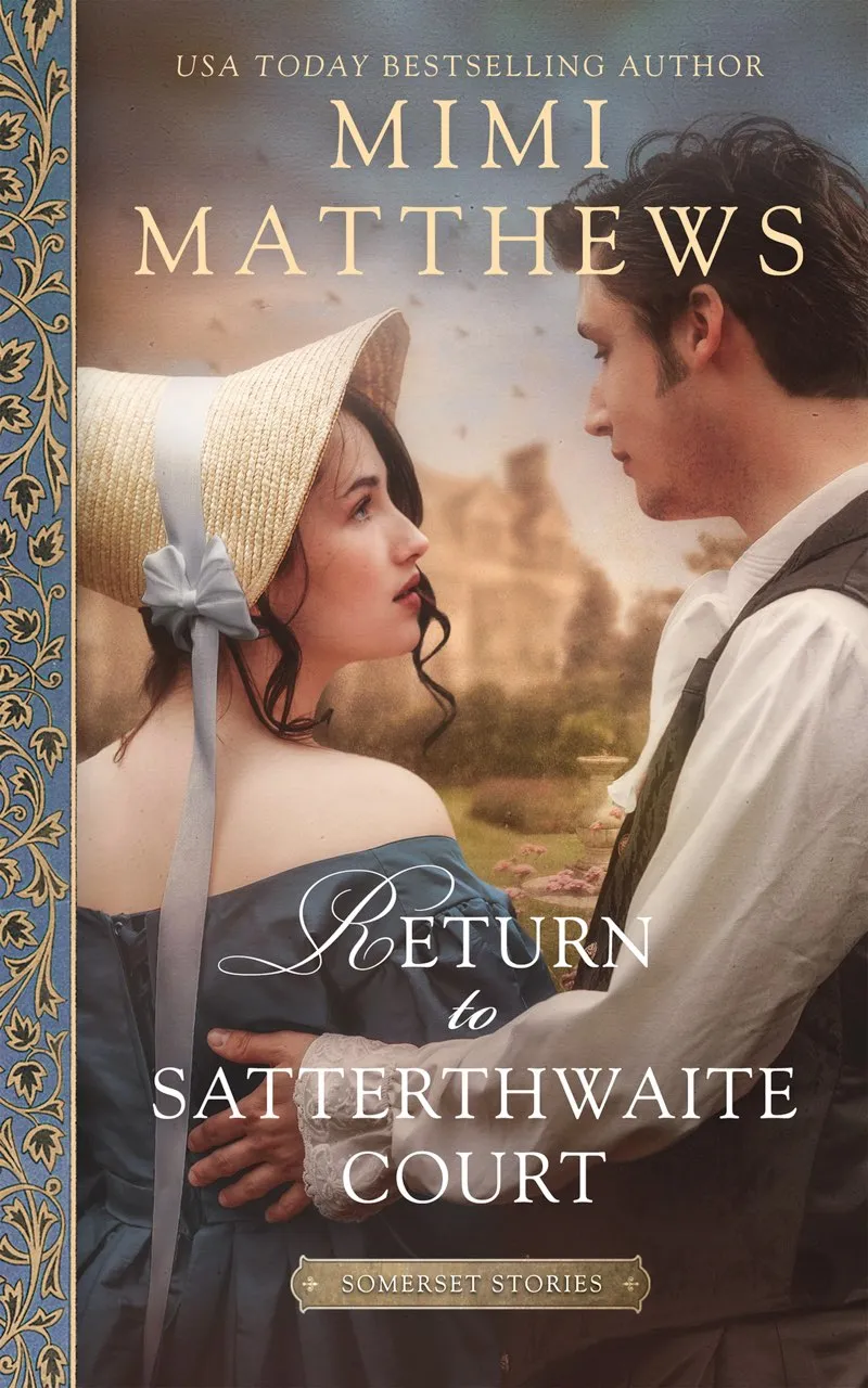 Return to Satterthwaite Court (Somerset Stories #3)