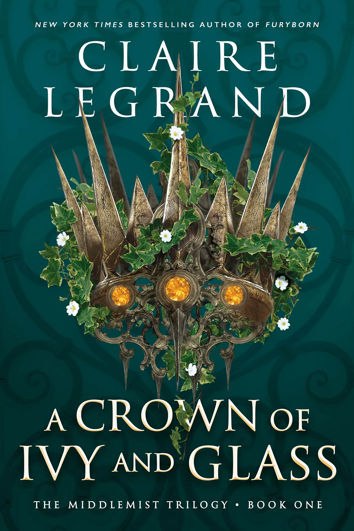 A Crown of Ivy and Glass (The Middlemist Trilogy #1)