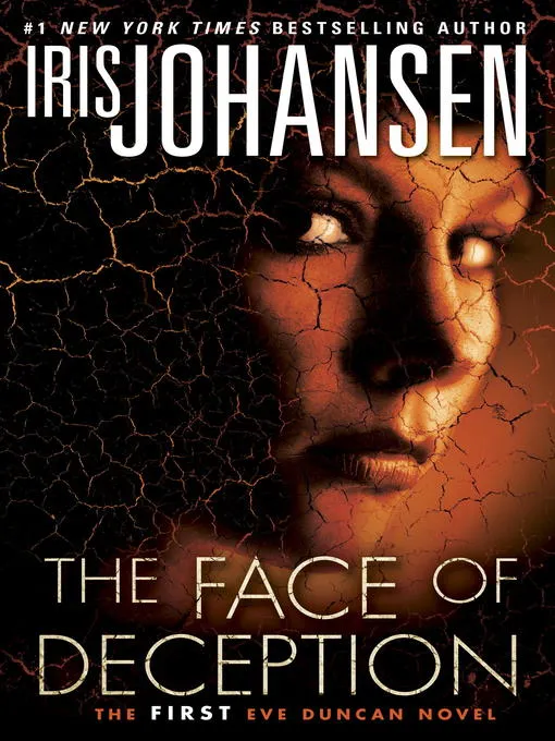 The Face of Deception (Eve Duncan #1)