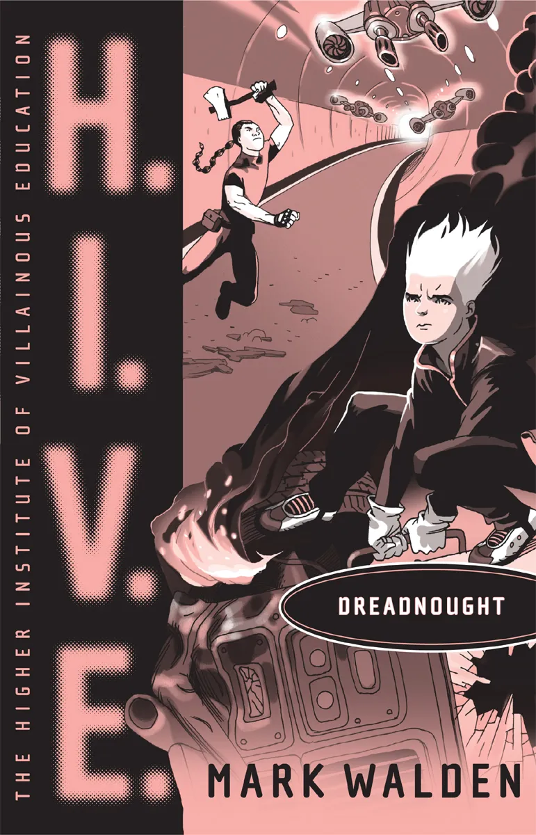 Dreadnought (H.I.V.E. #4)