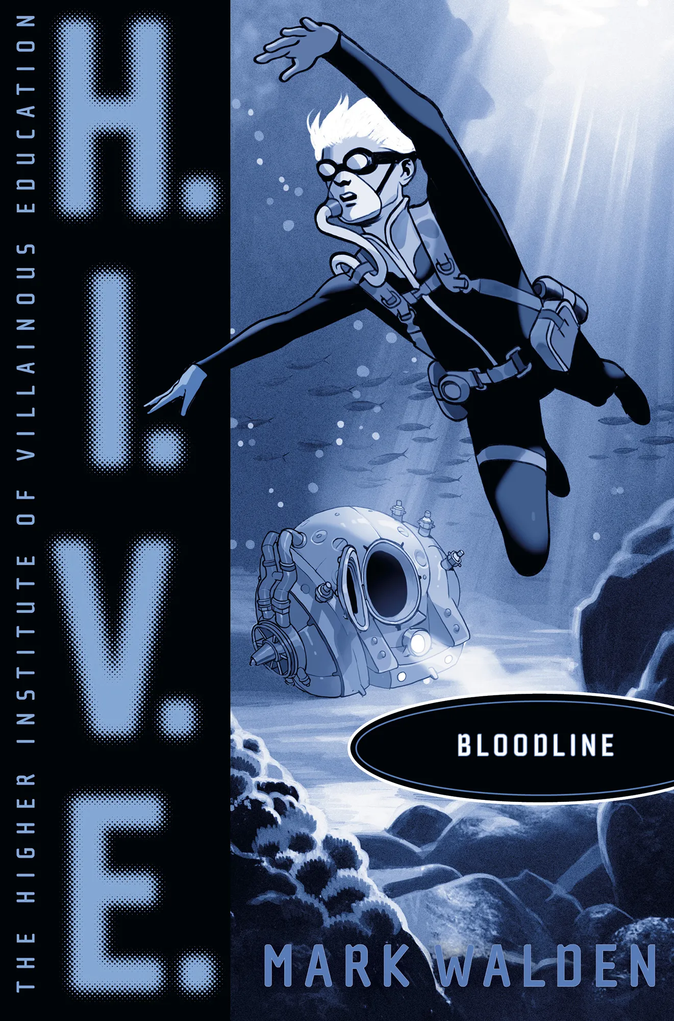 Bloodline (H.I.V.E. #9)