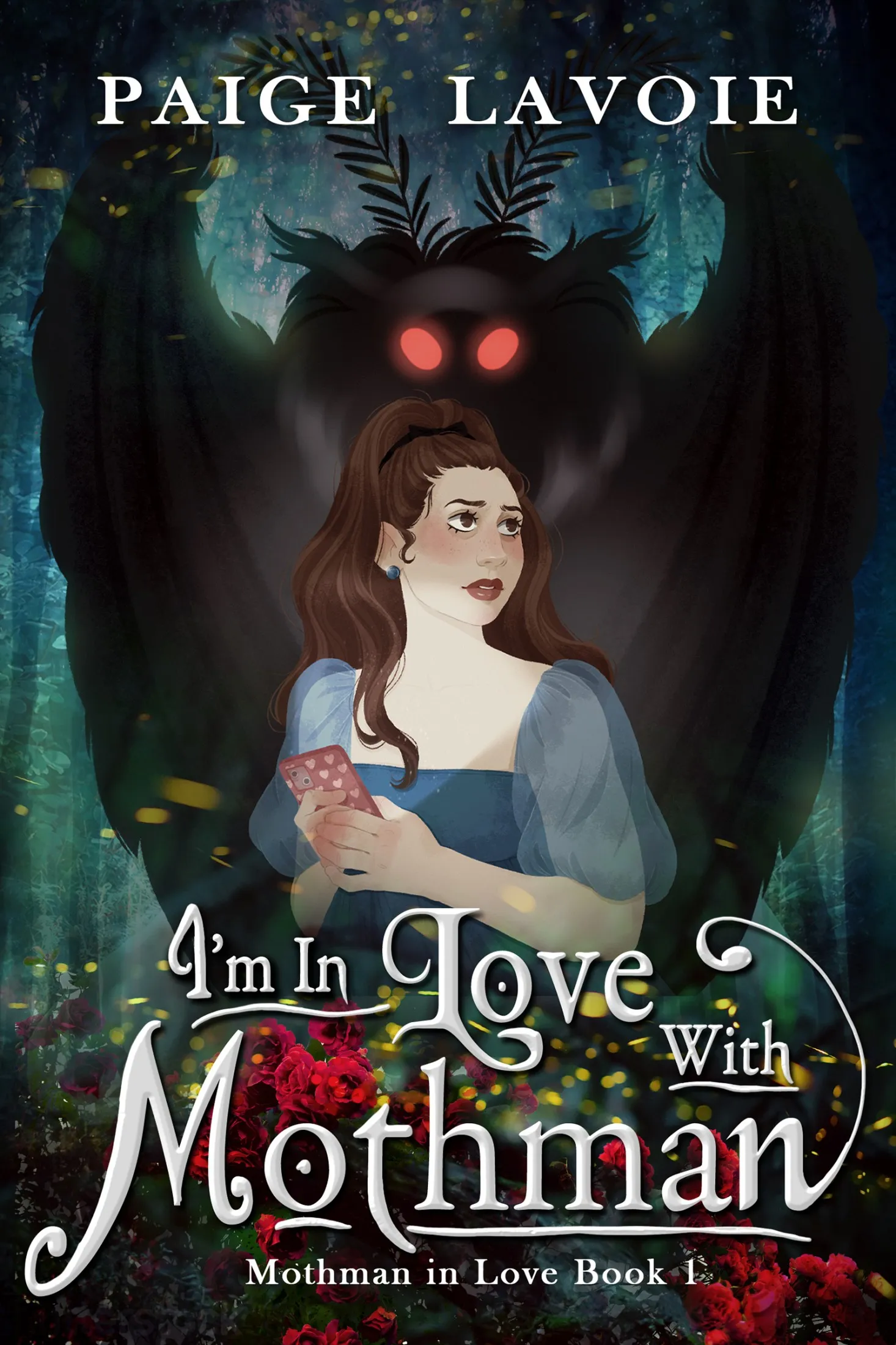 I'm in Love with Mothman (Mothman in Love #1)