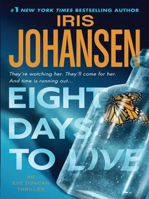 Eight Days to Live (Eve Duncan #10)