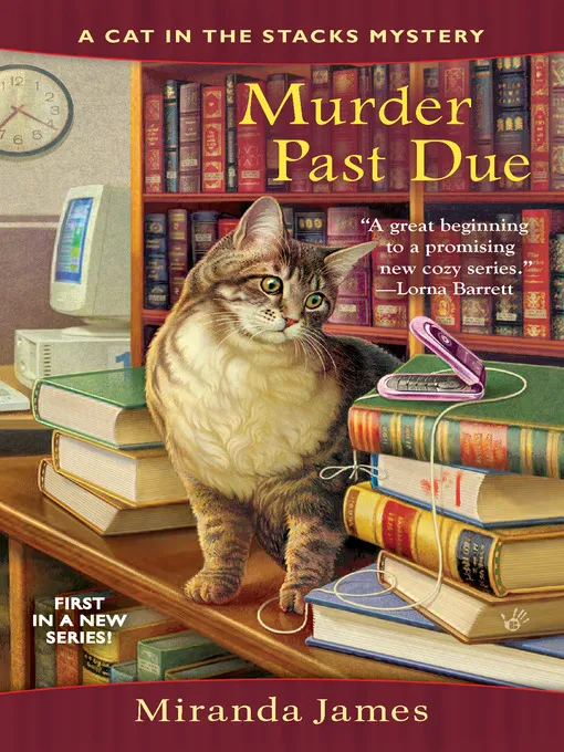 Murder Past Due (Cat in the Stacks Mystery #1)