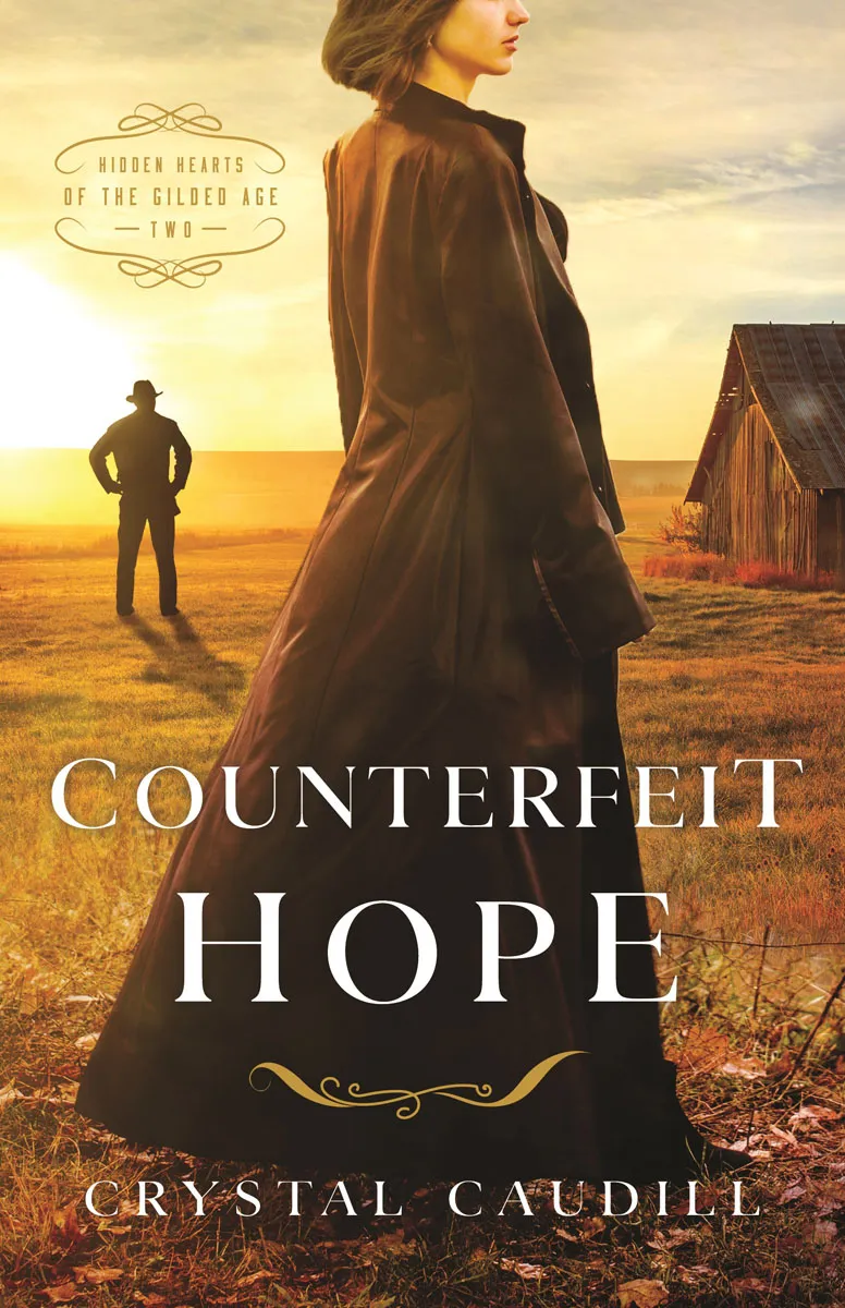 Counterfeit Hope (Hidden Hearts of the Gilded Age #2)