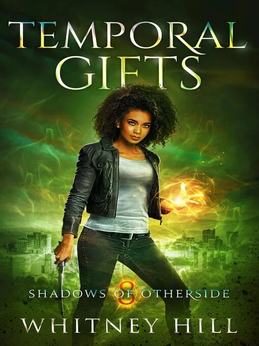 Temporal Gifts (Shadows of Otherside #8)