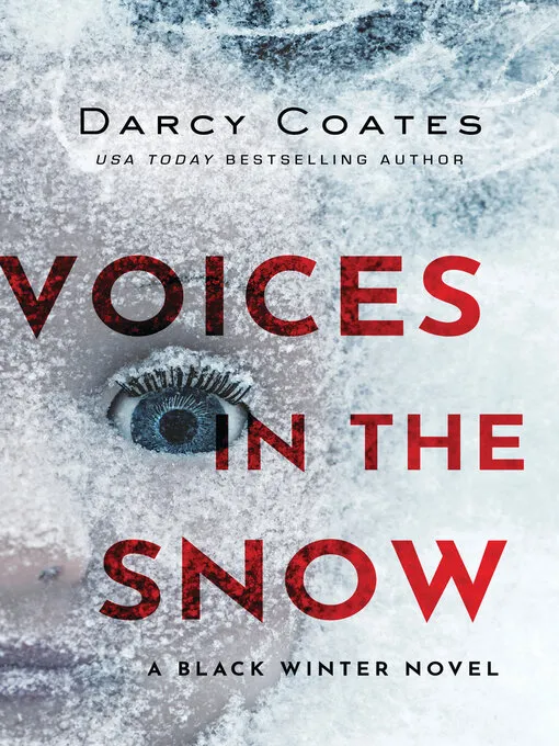 Voices in the Snow (Black Winter #3)