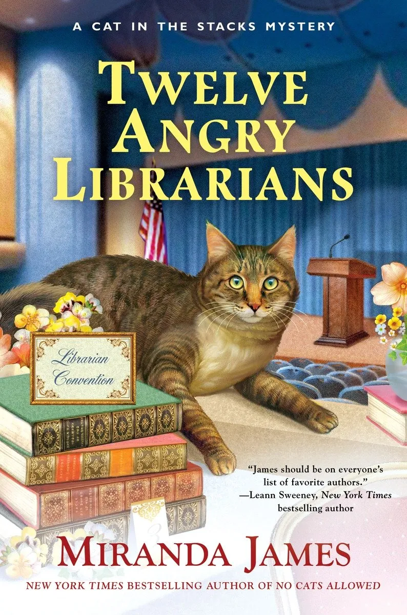 Twelve Angry Librarians (Cat in the Stacks Mystery #8)