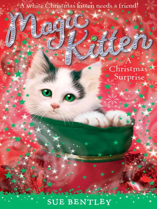 A Christmas Surprise (Magic Kitten #15)