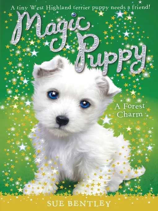 A Forest Charm (Magic Puppy #6)