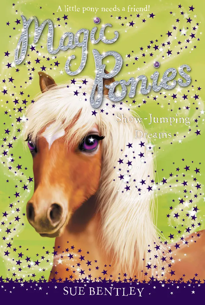 Show-Jumping Dreams (Magic Ponies #4)